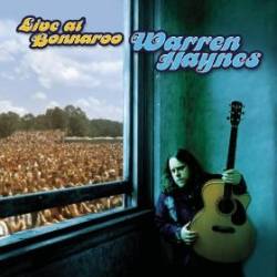 Warren Haynes : Live at Bonnaroo